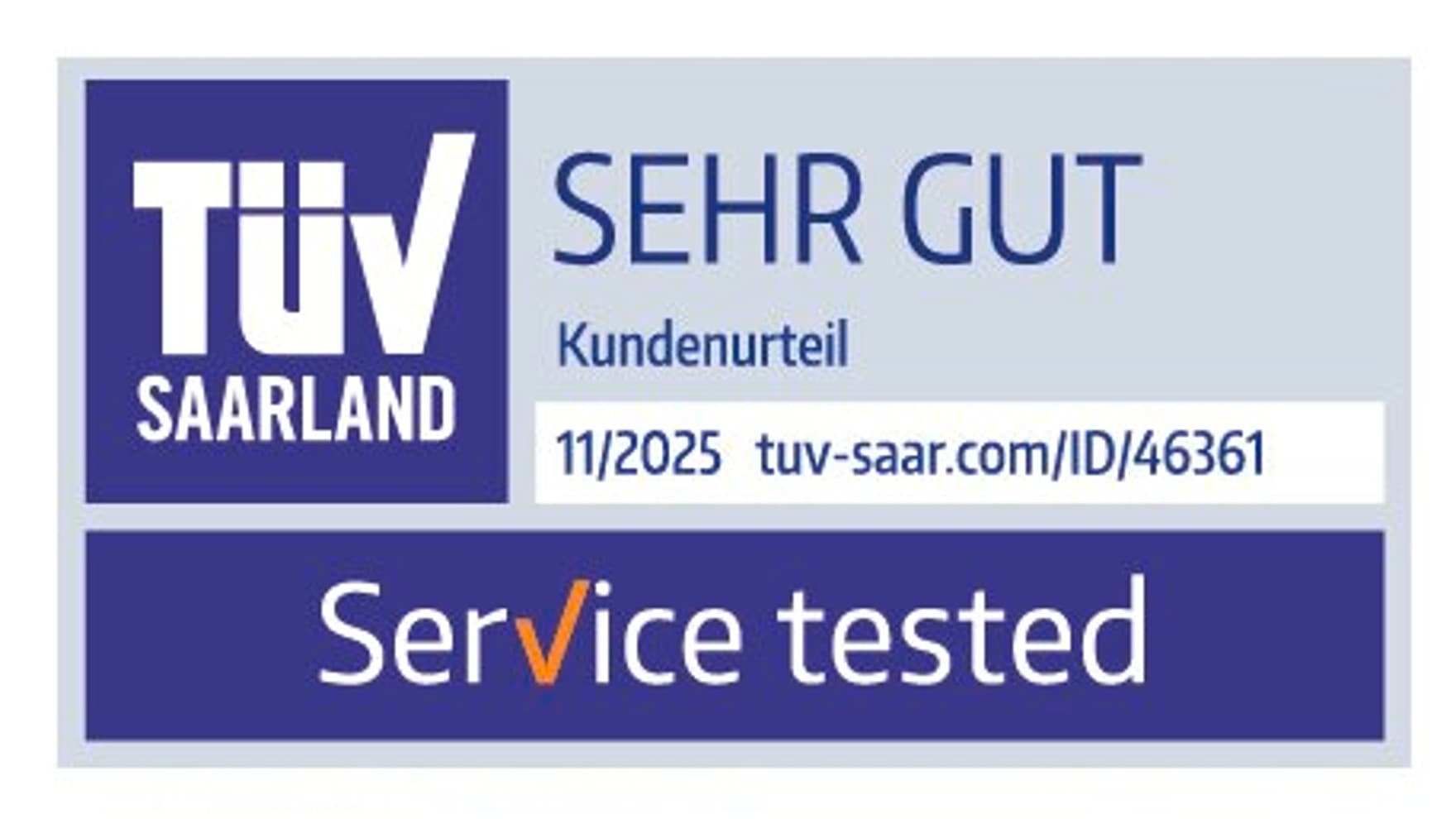 Siegel vom TÜV Saarland mit der Note Sehr gut.